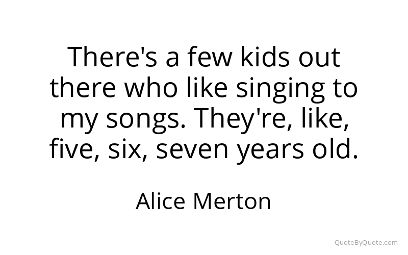 Preview image for this quote by Alice Merton