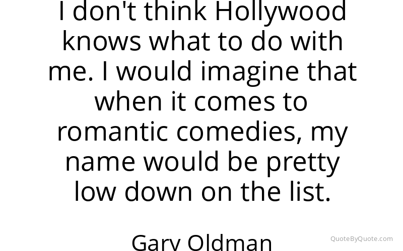 Preview image for this quote by Gary Oldman
