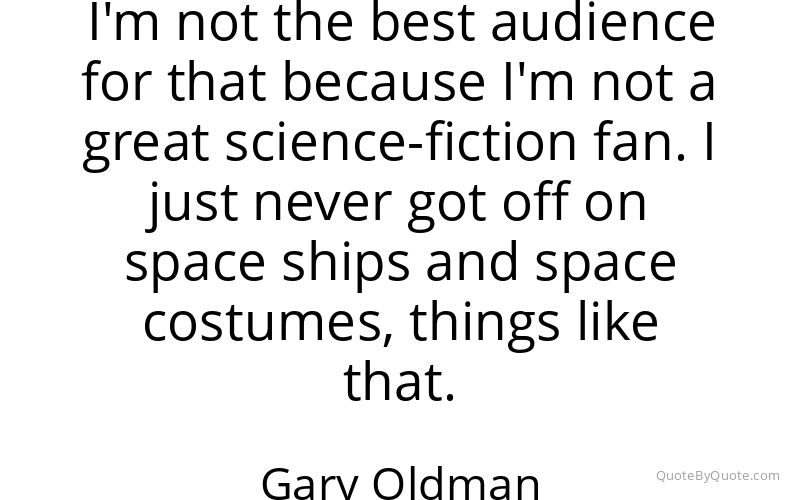 Preview image for this quote by Gary Oldman