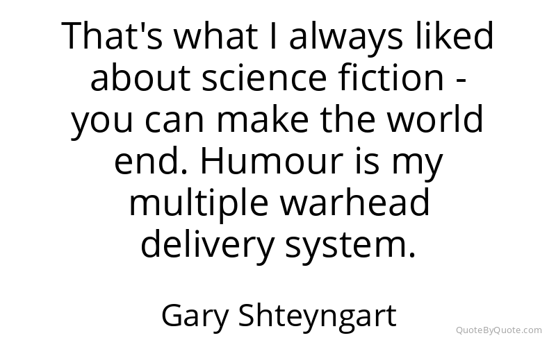 Preview image for this quote by Gary Shteyngart