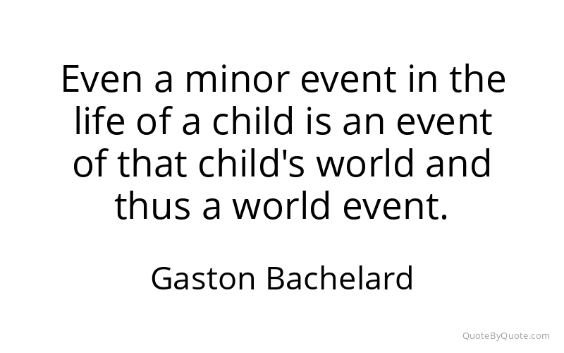 Preview image for this quote by Gaston Bachelard
