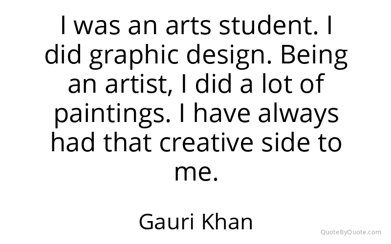 Preview image for this quote by Gauri Khan