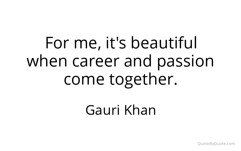 Preview image for this quote by Gauri Khan