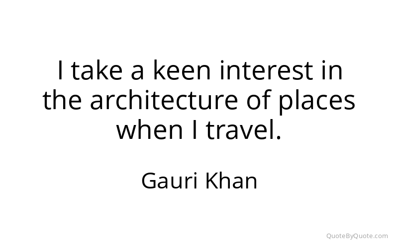 Preview image for this quote by Gauri Khan