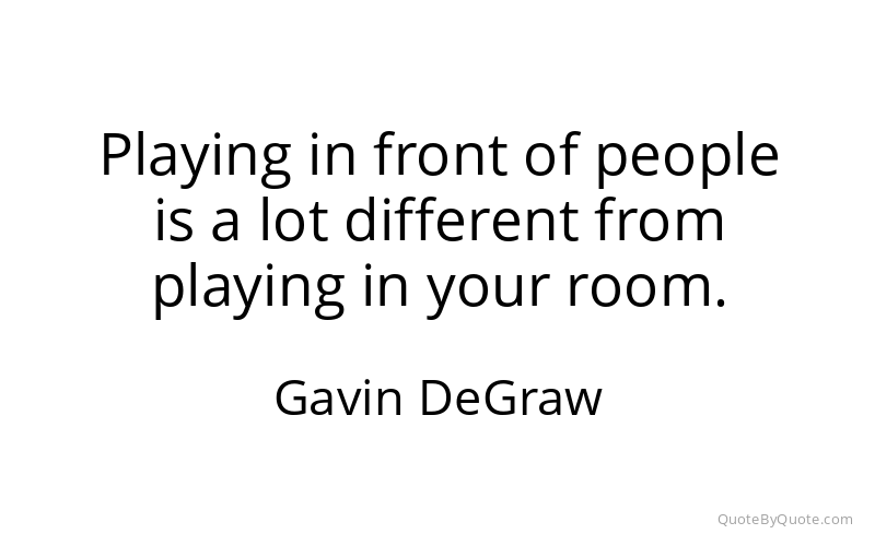 Preview image for this quote by Gavin DeGraw