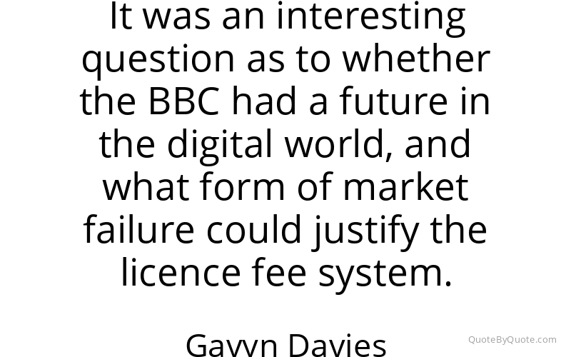 Preview image for this quote by Gavyn Davies