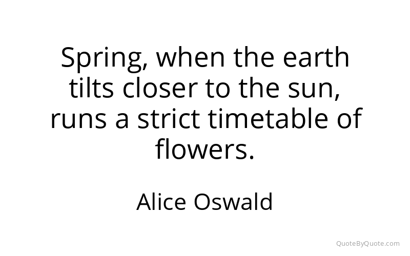 Preview image for this quote by Alice Oswald