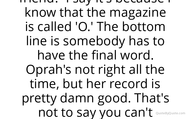Preview image for this quote by Gayle King