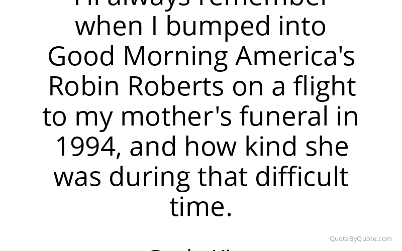 Preview image for this quote by Gayle King