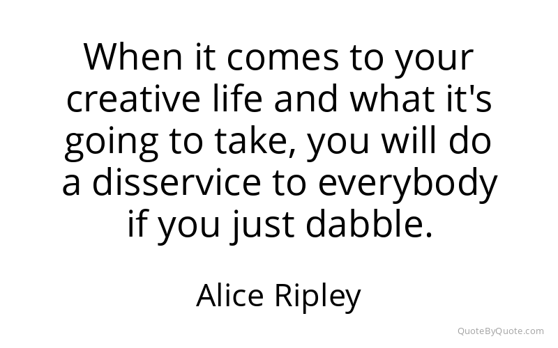 Preview image for this quote by Alice Ripley
