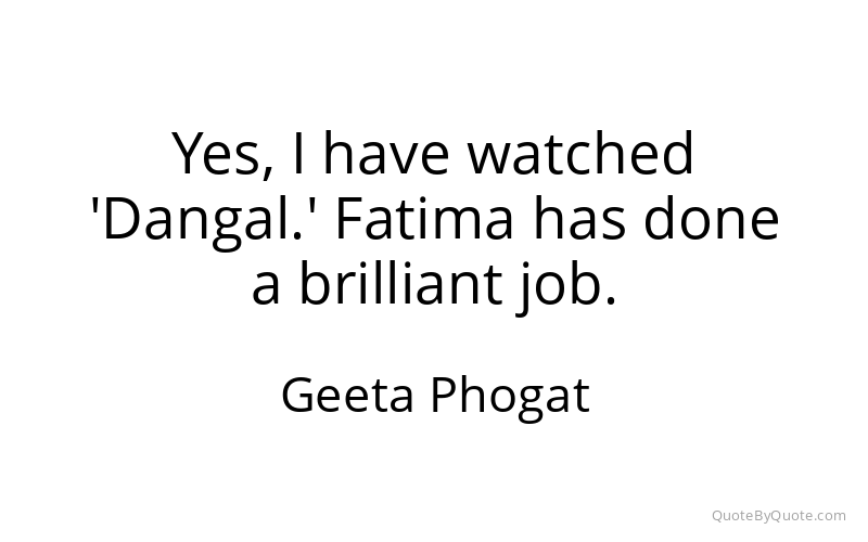 Preview image for this quote by Geeta Phogat