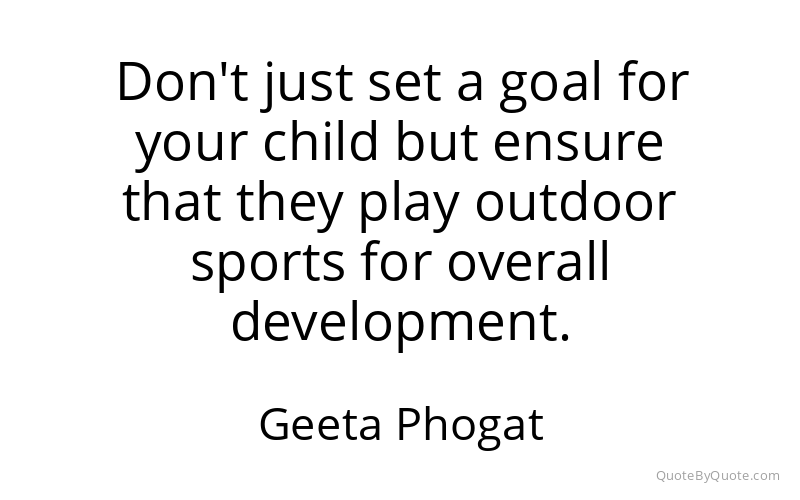Preview image for this quote by Geeta Phogat