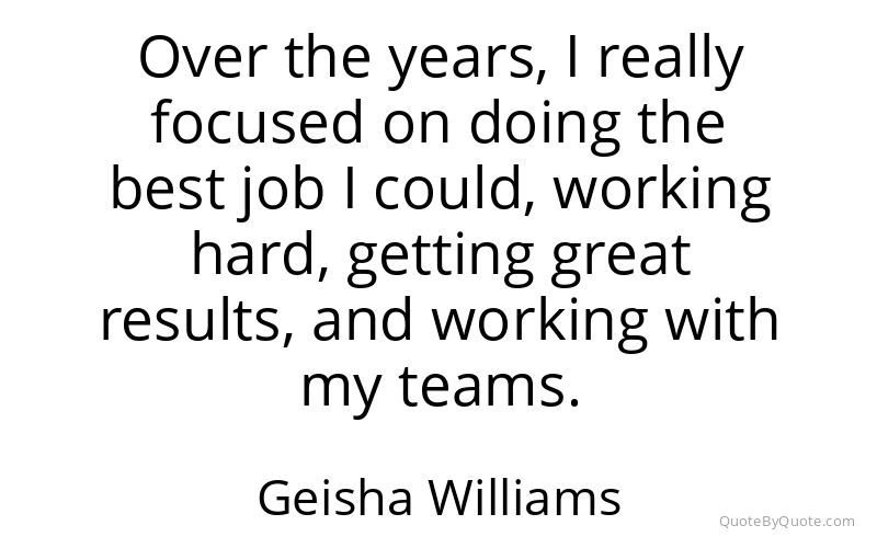 Preview image for this quote by Geisha Williams