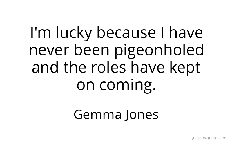 Preview image for this quote by Gemma Jones