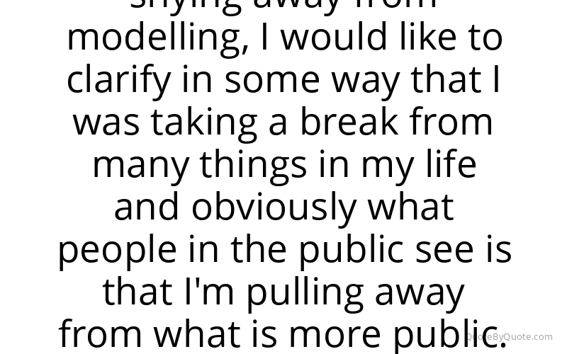 Preview image for this quote by Gemma Ward
