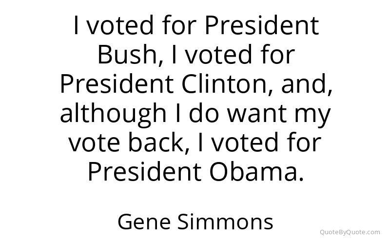 Preview image for this quote by Gene Simmons