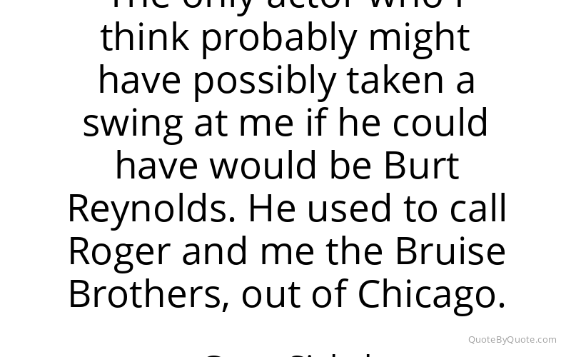 Preview image for this quote by Gene Siskel