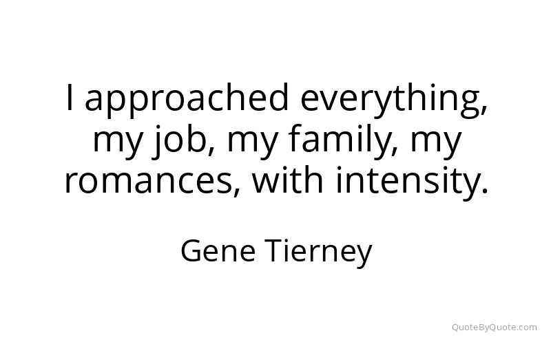Preview image for this quote by Gene Tierney
