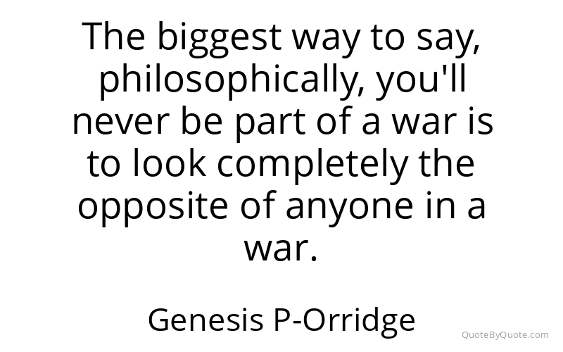 Preview image for this quote by Genesis P-Orridge