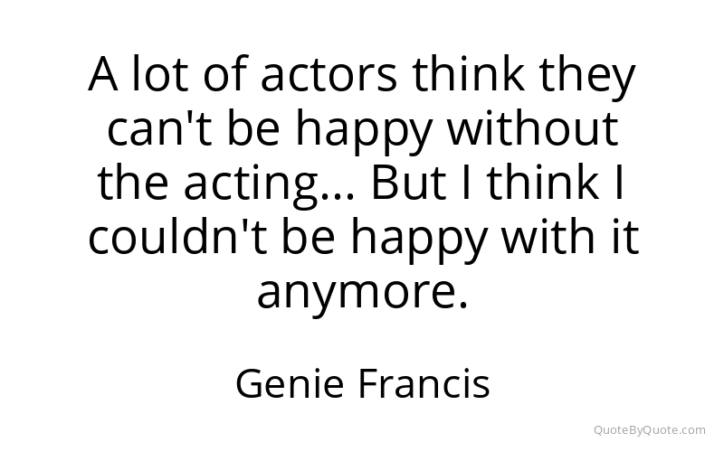 Preview image for this quote by Genie Francis