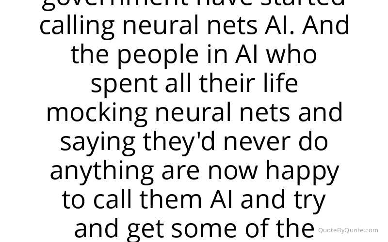 Preview image for this quote by Geoffrey Hinton