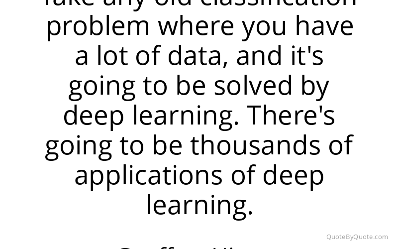 Preview image for this quote by Geoffrey Hinton