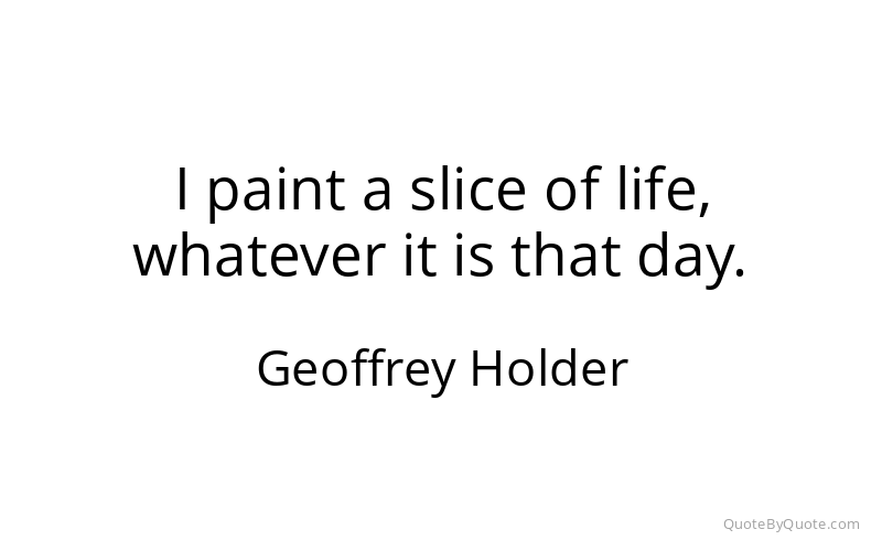 Preview image for this quote by Geoffrey Holder