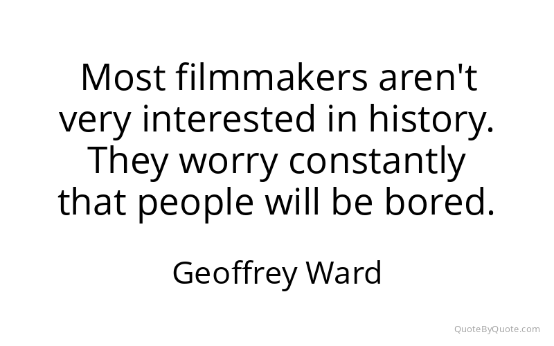 Preview image for this quote by Geoffrey Ward