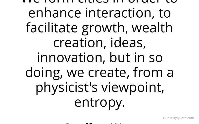 Preview image for this quote by Geoffrey West