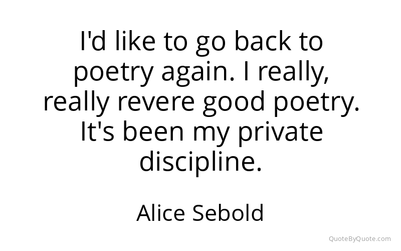 Preview image for this quote by Alice Sebold