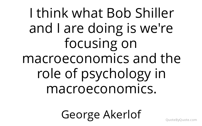 Preview image for this quote by George Akerlof