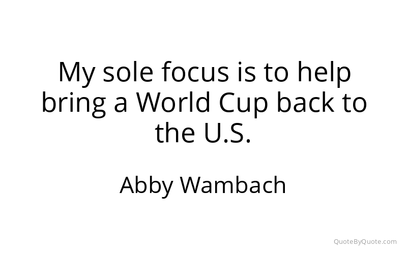 Preview image for this quote by Abby Wambach