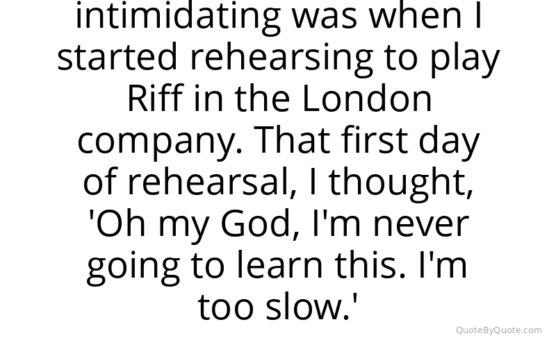Preview image for this quote by George Chakiris