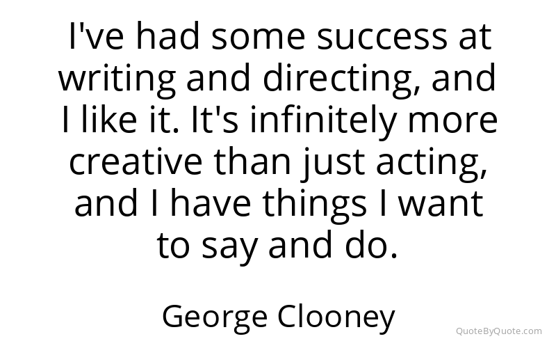 Preview image for this quote by George Clooney