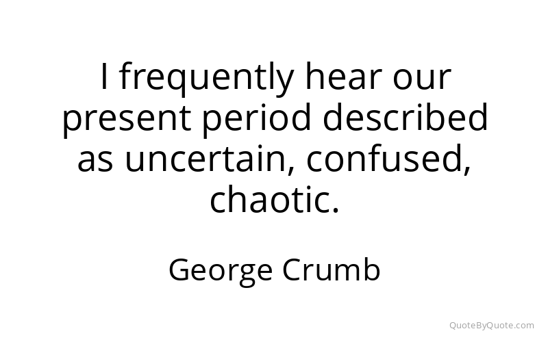 Preview image for this quote by George Crumb