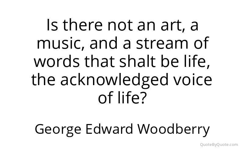 Preview image for this quote by George Edward Woodberry