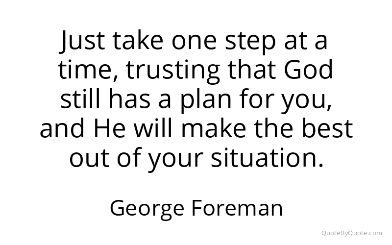 Preview image for this quote by George Foreman