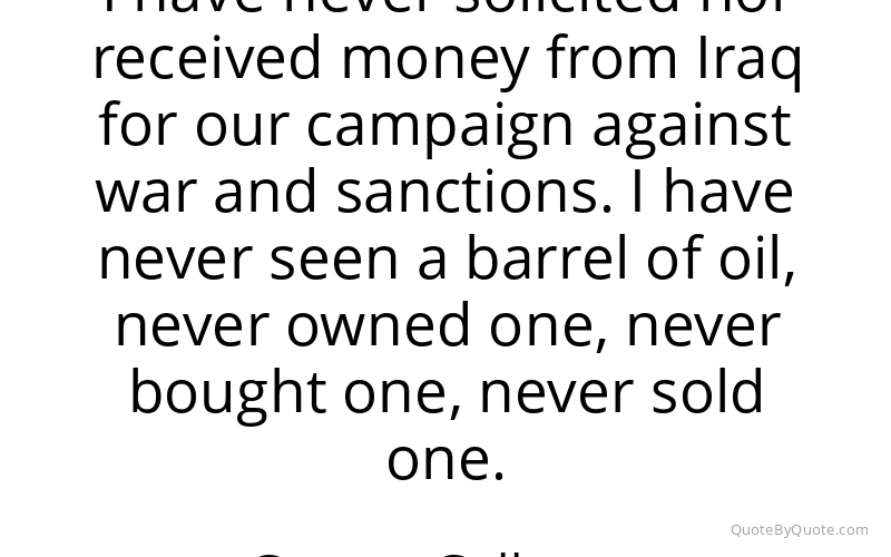 Preview image for this quote by George Galloway