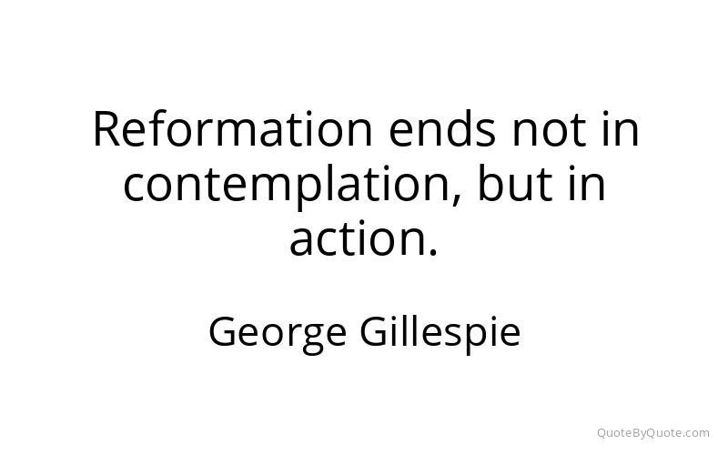 Preview image for this quote by George Gillespie