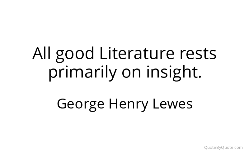 Preview image for this quote by George Henry Lewes
