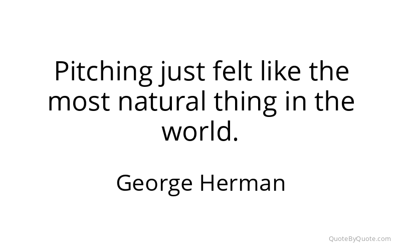 Preview image for this quote by George Herman