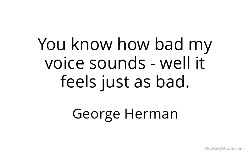 Preview image for this quote by George Herman