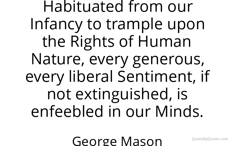 Preview image for this quote by George Mason