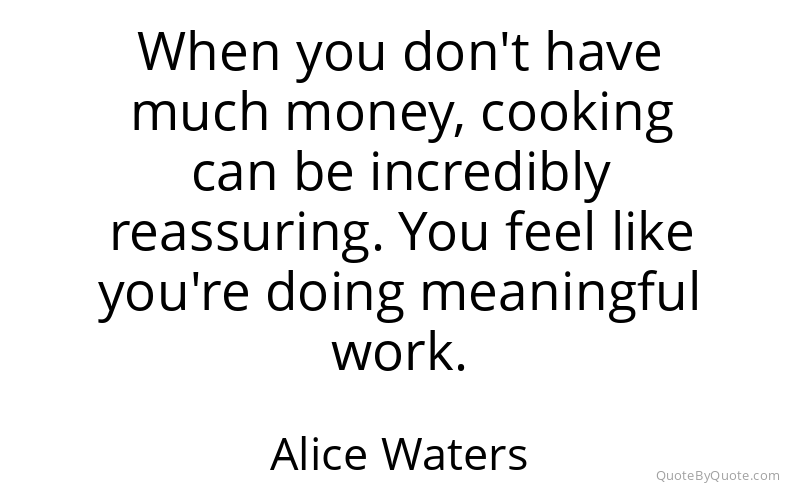 Preview image for this quote by Alice Waters
