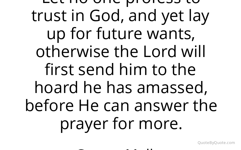 Preview image for this quote by George Muller