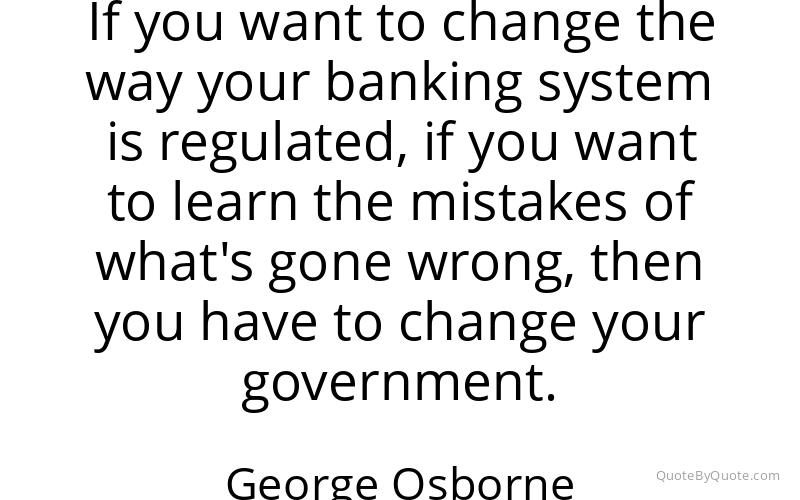 Preview image for this quote by George Osborne