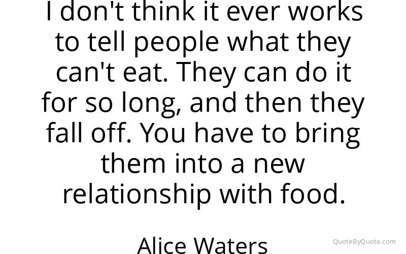 Preview image for this quote by Alice Waters