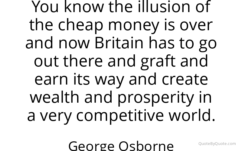 Preview image for this quote by George Osborne