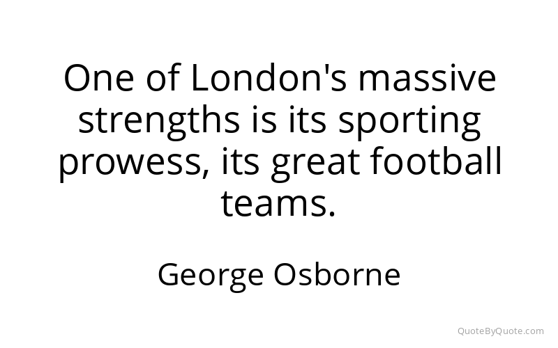 Preview image for this quote by George Osborne