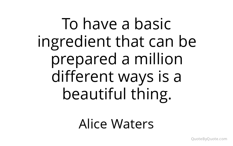 Preview image for this quote by Alice Waters